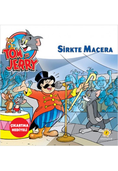 Tom ve Jerry Sirkte Macera