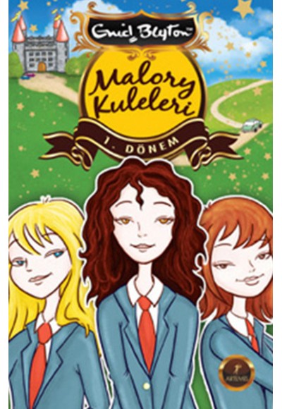 Malory Kuleleri 1. Dönem