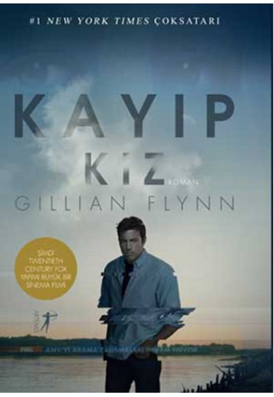 Kayıp Kız  Her Hikayenin Bir Öteki Yüzü Vardır...