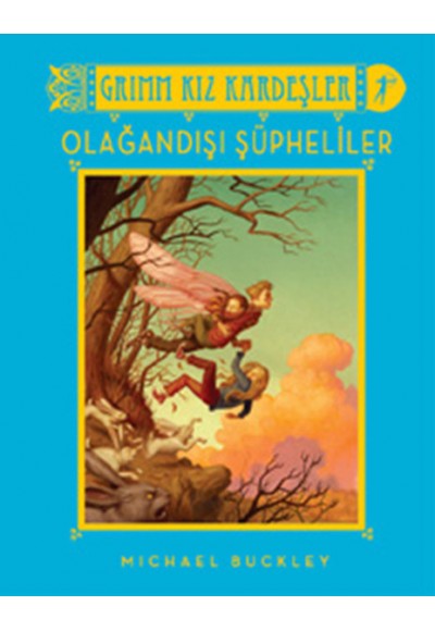 Grimm Kız Kardeşler - Olağandışı Şüpheliler