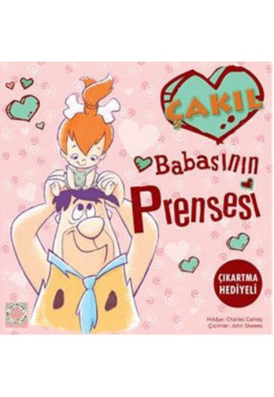 Çakıl - Babasının Prensesi