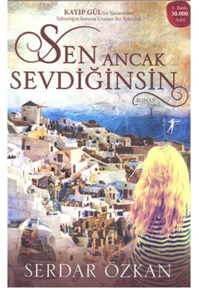 Sen Ancak Sevdiğinsin