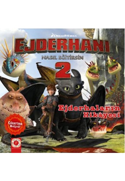 Dreamworks Ejderhalar - Ejderhanı Nasıl Eğitirsin 2 - Ejderhaların Hikayesi