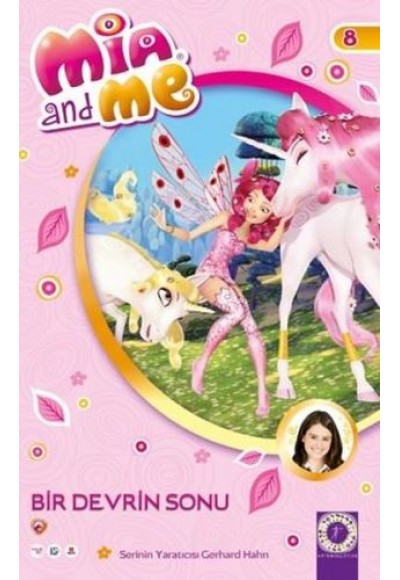 Mia and Me 8 - Bir Devrin Sonu