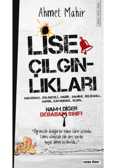 Lise Çılgınlıkları