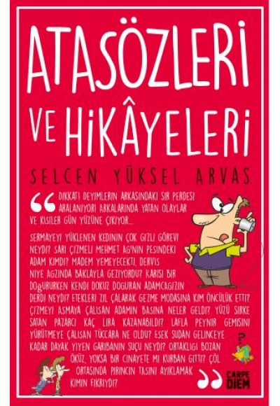 Atasözleri ve Hikayeleri