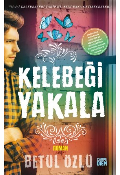 Kelebeği Yakala