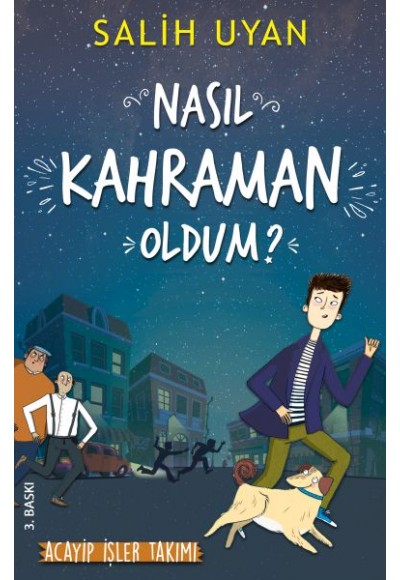 Nasıl Kahraman Oldum?