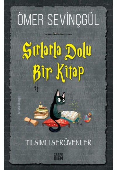 Sırlarla Dolu Bir Kitap - Tılsımlı Serüvenler