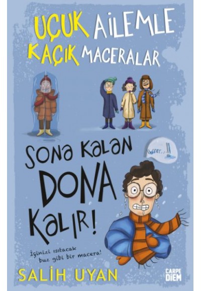 Sona Kalan Dona Kalır! - Uçuk Ailemle Kaçık Maceralar-5