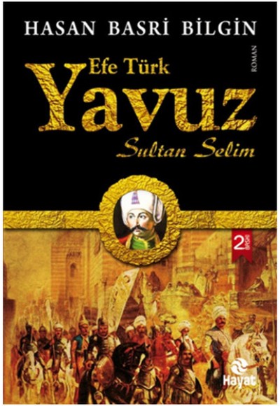 Efe Türk Yavuz Sultan Selim