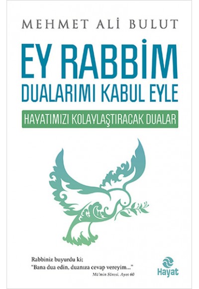 Ey Rabbim Dualarımı Kabul Eyle