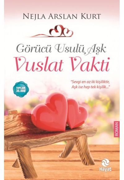 Görücü Usulü Aşk - Vuslat Vakti