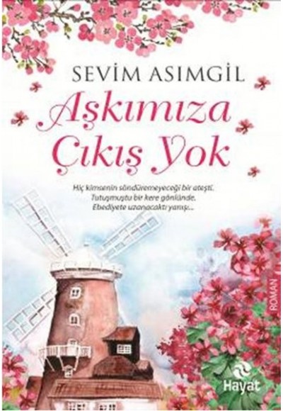 Aşkımıza Çıkış Yok