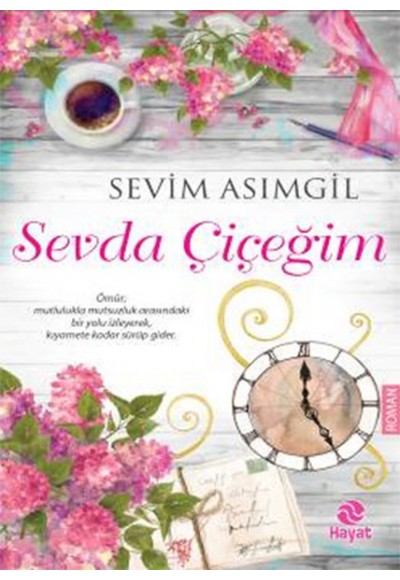 Sevda Çiçeğim