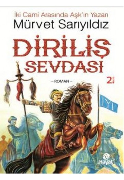 Diriliş Sevdası