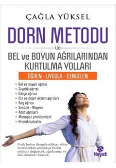 DORN METODU ile  Bel ve Boyun Ağrılarından Kurtulma Yolları