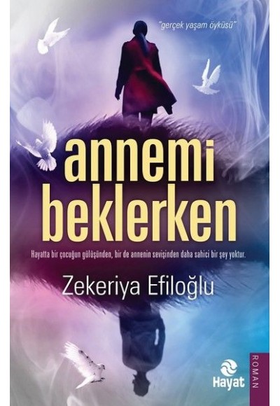 Annemi Beklerken