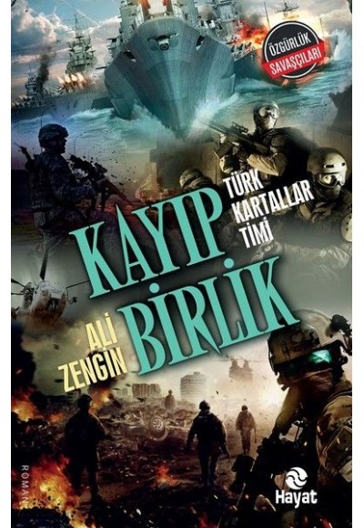 Kayıp Birlik - Türk Kartallar Timi