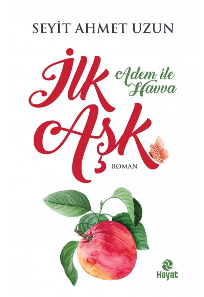 İlk Aşk - Adem İle Havva