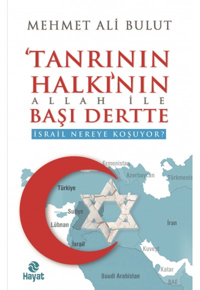 Tanrının Halkı'nın Allah İle Başı Dertte