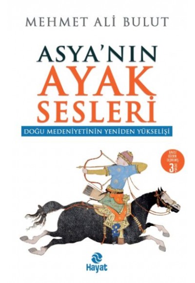 Asya'nın Ayak Sesleri - Doğu Medeniyetinin Yeniden Yükselişi