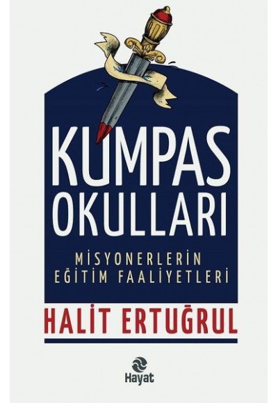 Kumpas Okulları - Misyonerlerin Eğitim Faaliyetleri