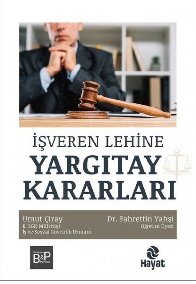 İşveren Lehine Yargıtay Kararları