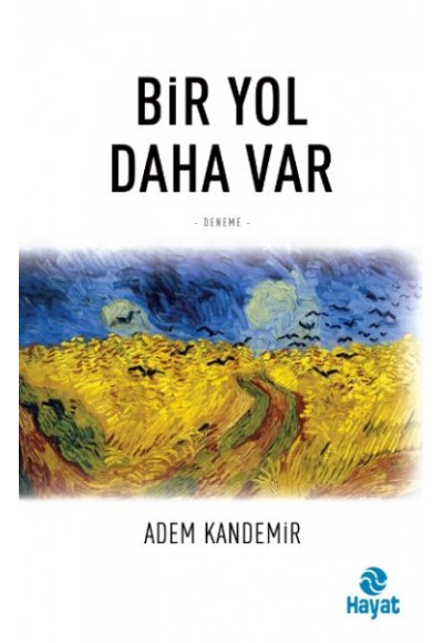 Bir Yol Daha Var