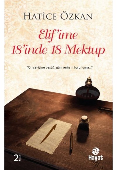 Elif'ime 18'inde 18 Mektup