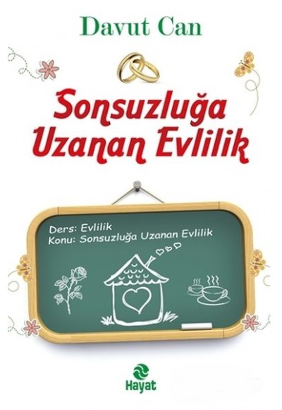 Sonsuzluğa Uzanan Evlilik