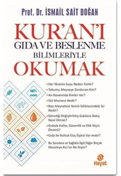 Kur’an’ı Gıda ve Beslenme Bilimleriye Okumak