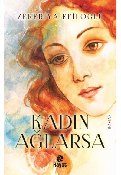 Kadın Ağlarsa