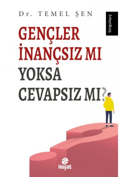 Gençler İnançsız mı Yoksa Cevapsız mı?