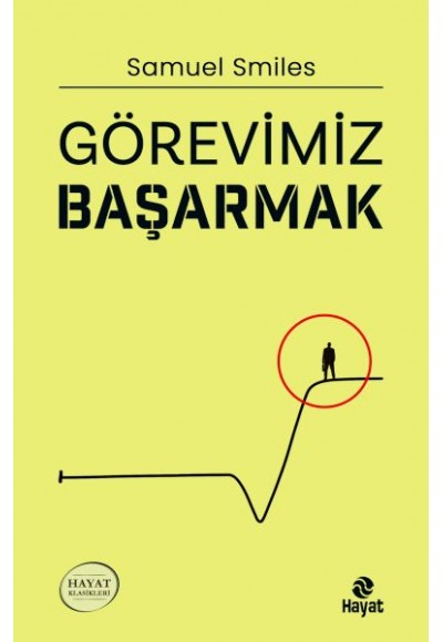 Görevimiz Başarmak