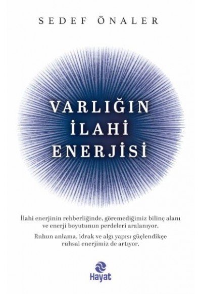 Varlığın İlahi Enerjisi