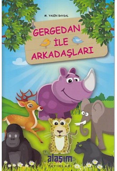 Gergedan ile Arkadaşları