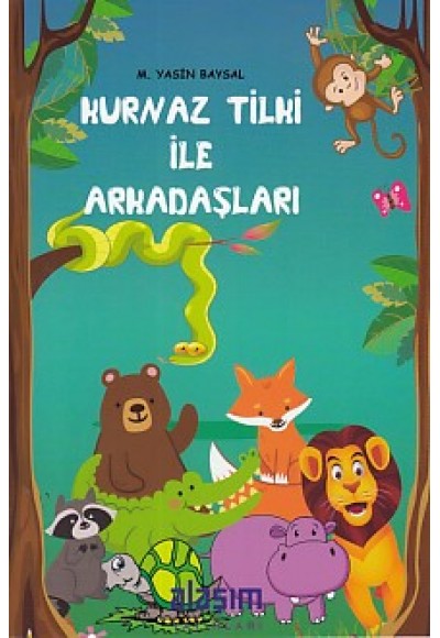 Kurnaz Tilki ile Arkadaşları