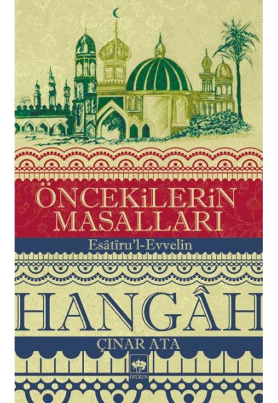 Öncekilerin Masalları