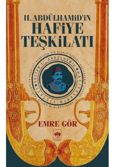 2. Abdülhamidin Hafiye Teşkilatı