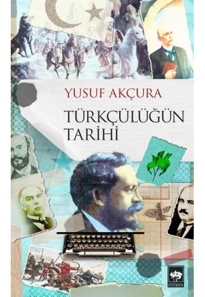 Türkçülüğün Tarihi