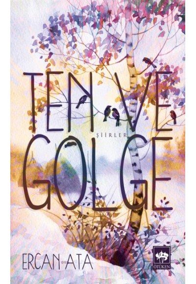 Ten ve Gölge