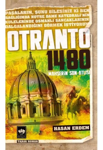 Otranto 1480  Mahşerin Son Atlısı