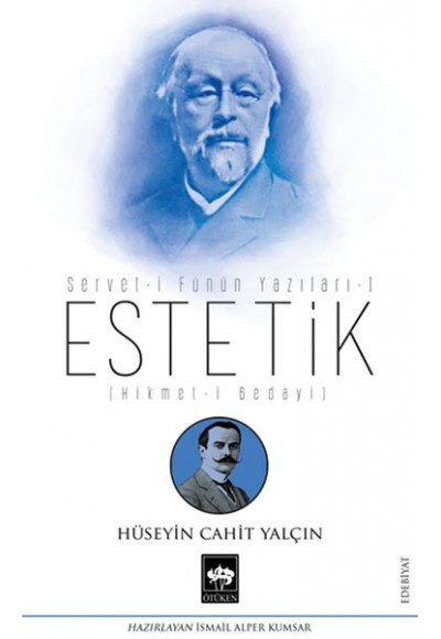 Estetik - Servet-i Fünun Yazıları 1