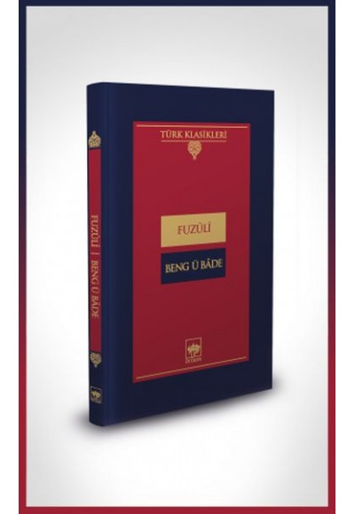 Beng ü Bade-Türk Klasikleri (Ciltli)
