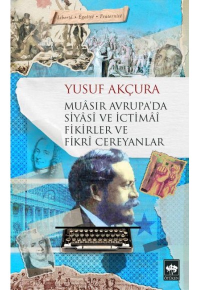 Muasır Avrupada Siyasi ve İctimai Fikirler ve Fikri Cereyanlar