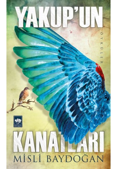 Yakup'un Kanatları