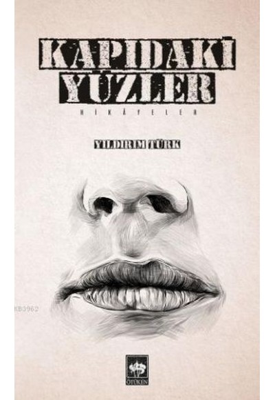 Kapıdaki Yüzler