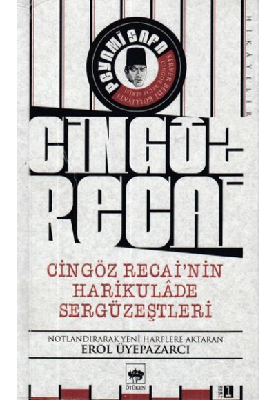 Cingöz Recai'nin Harikulade Sergüzeştleri