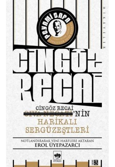 Cıva Necati'nin / Cingöz Recai'nin Harikalı Sergüzeştleri